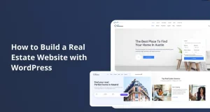 How to Build a Real Estate Website with WordPress