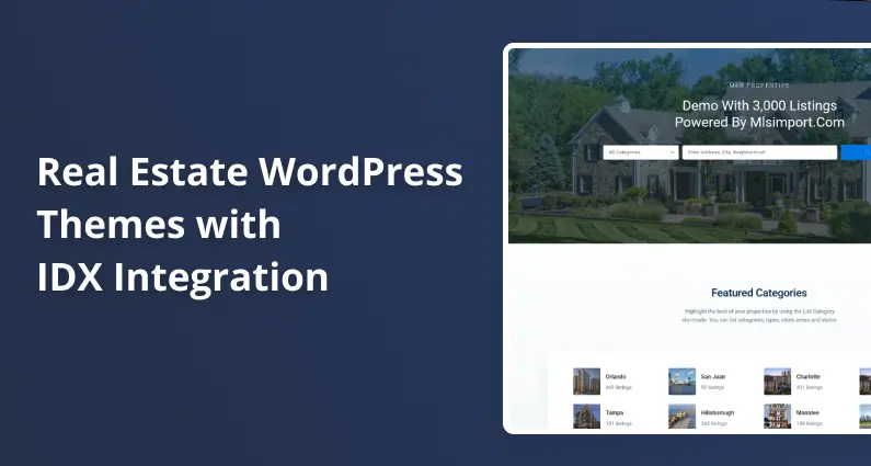 Real Estate WordPress Themes with IDX Integration