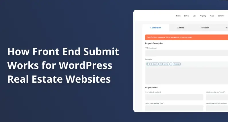 How Front End Submit Works for WordPress Real Estate Websites