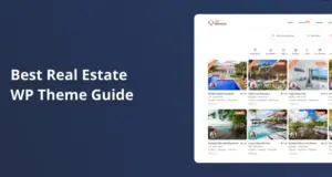 Best Real Estate WP Theme Guide