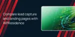 Compare lead capture and landing pages with WPResidence