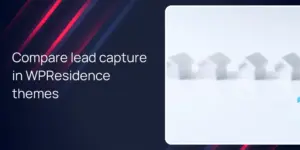 Compare lead capture in WPResidence themes
