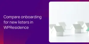 Compare onboarding for new listers in WPResidence