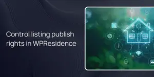 Control listing publish rights in WPResidence