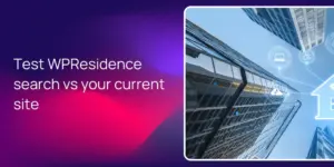 Test WPResidence search vs your current site