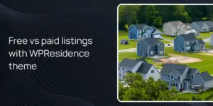 Free vs paid listings with WPResidence theme