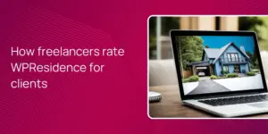 How freelancers rate WPResidence for clients