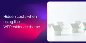 Hidden costs when using the WPResidence theme