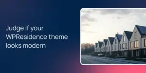 Judge if your WPResidence theme looks modern