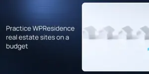 Practice WPResidence real estate sites on a budget