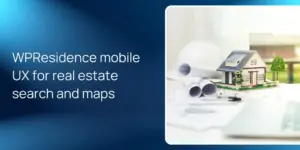 WPResidence mobile UX for real estate search and maps