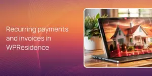 Recurring payments and invoices in WPResidence