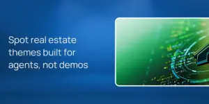 Spot real estate themes built for agents, not demos