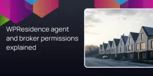 WPResidence agent and broker permissions explained