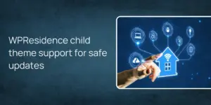 WPResidence child theme support for safe updates