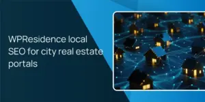 WPResidence local SEO for city real estate portals