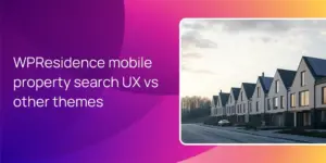 WPResidence mobile property search UX vs other themes
