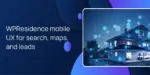 WPResidence mobile UX for search, maps, and leads
