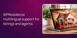 WPResidence multilingual support for listings and agents