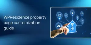 WPResidence property page customization guide