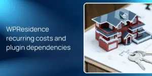WPResidence recurring costs and plugin dependencies