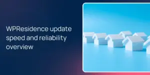 WPResidence update speed and reliability overview