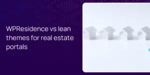 WPResidence vs lean themes for real estate portals
