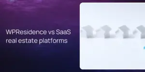WPResidence vs SaaS real estate platforms