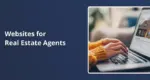 Websites for Real Estate Agents