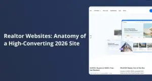 Realtor Websites_ Anatomy of a High-Converting 2026 Site