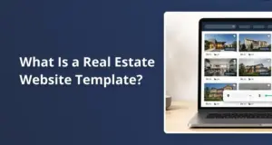What Is a Real Estate Website Template