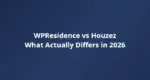 WPResidence vs Houzez: what actually differs between the two real estate WordPress themes in 2026