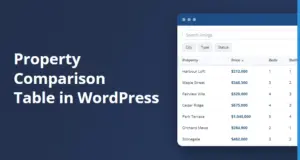 Property comparison table in WordPress showing listings sorted by price with beds and baths columns